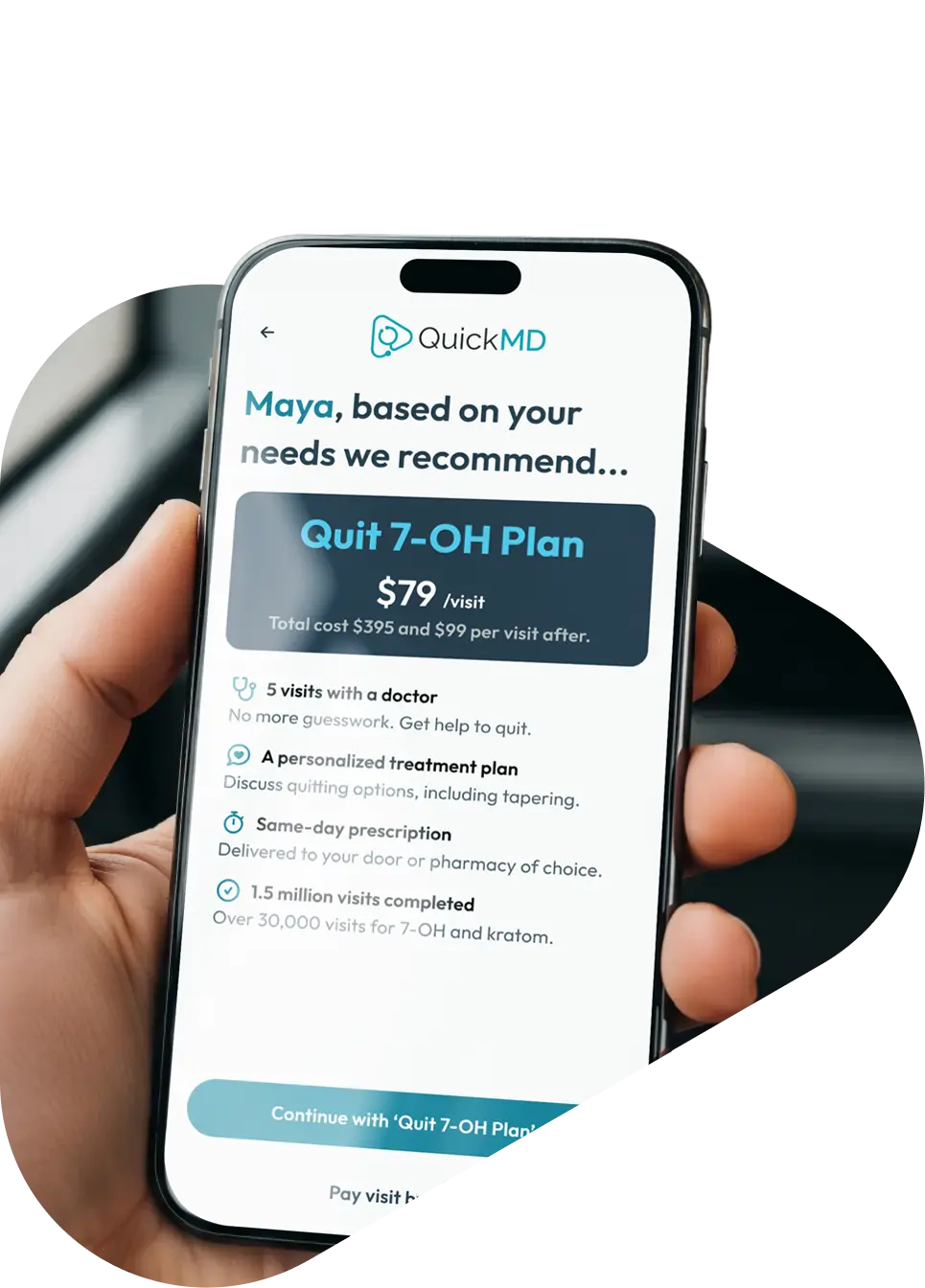 Hand holding a smartphone displaying QuickMD's Quit 7-OH Plan at $79 per visit for kratom cessation treatment