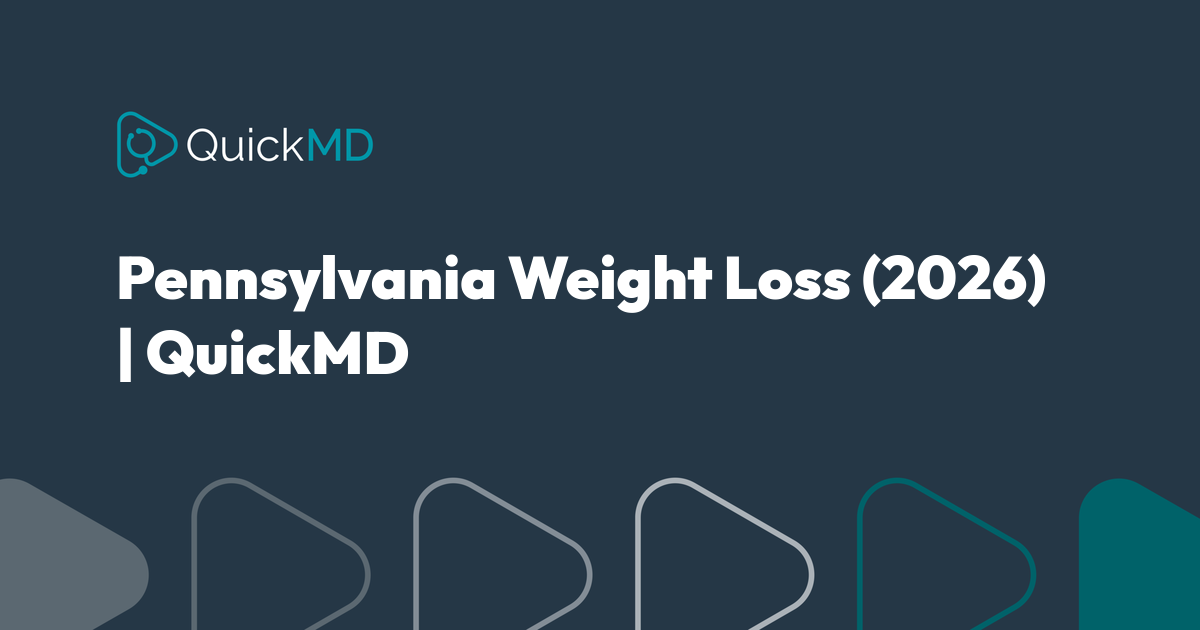 Pennsylvania Medical Weight Loss Treatment (2026) | QuickMD