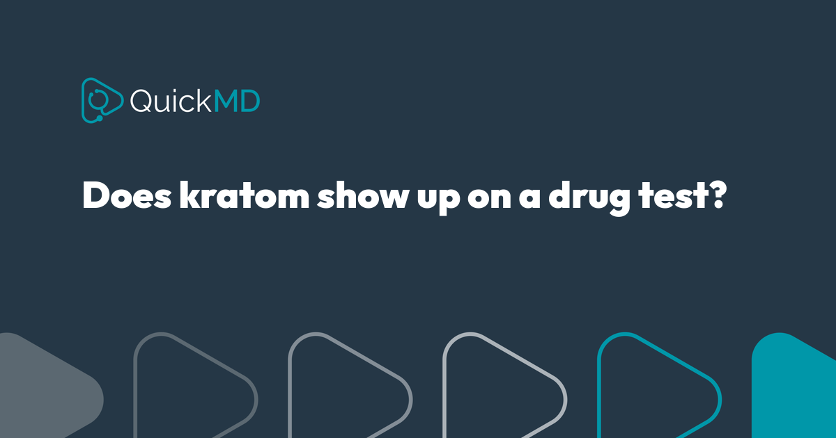 Does kratom show up on a drug test or screening? | QuickMD